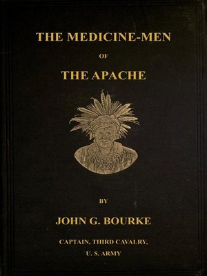 cover image of The Medicine-Men of the Apache; Ninth Annual Bureau of Ethnology Report